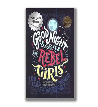 کتاب داستان های خوب برای دختران بلندپرواز1 good night stories for rebel girls
