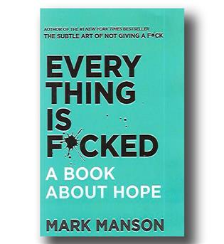 کتاب زبان اصلی اوضاع خراب است every thing is fucked