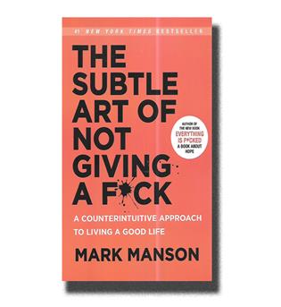 کتاب زبان اصلی هنر ظریف بیخیالی the subtle art of not giving a fuck