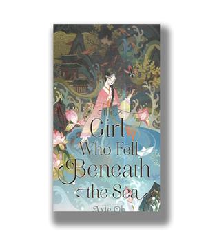 کتاب دختری که در اعماق دریا افتاد the girl who fell beneath the sea
