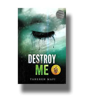 کتاب زبان اصلی destroy me - ویرانم کن