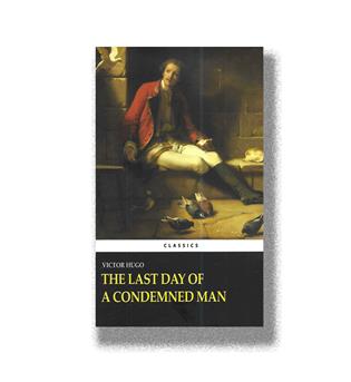 کتاب the last day of a condemned man آخرین روز یک محکوم